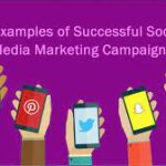 5 Successful Social Media Campaigns That You Can Learn From
