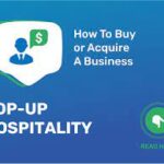 The Comprehensive Guide To Buying A Hospitality Business