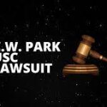 What Is the C.W. Park USC Lawsuit?